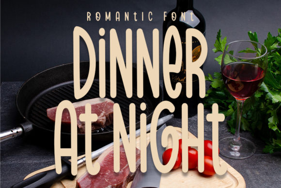 Dinner at Night Font for Business Branding