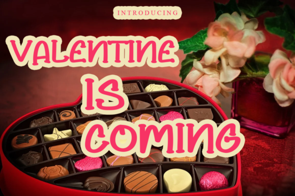 Valentine is Coming: A Display Font for Modern Web Projects