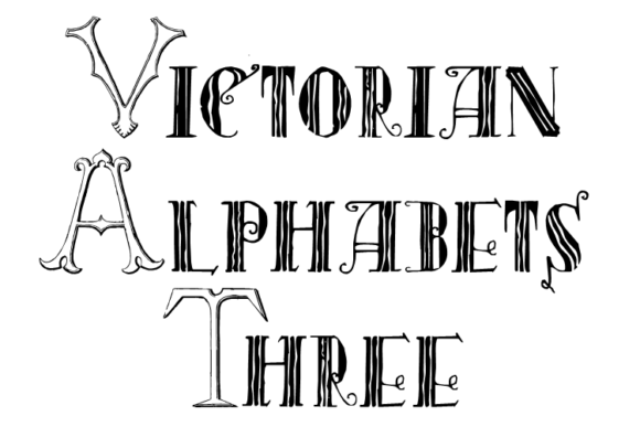 Victorian Alphabets Three for Editorial Design